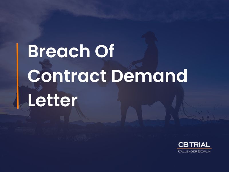 Breach Of Contract Demand Letter