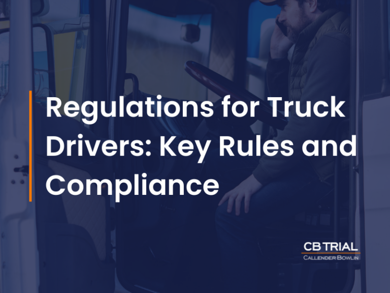 Regulations for Truck Drivers Key Rules and Compliance