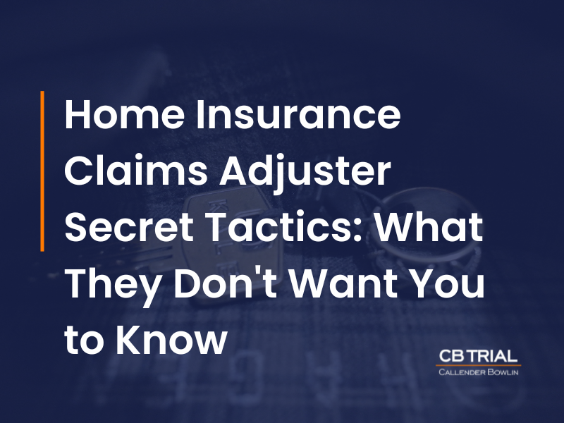 home insurance claims adjuster secret tactics