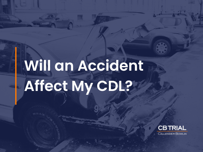 Will an Accident Affect My CDL