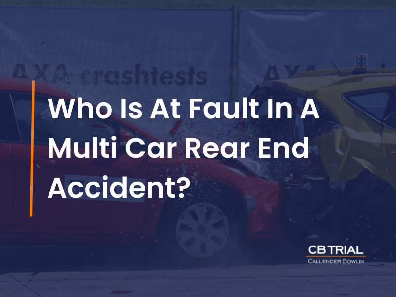 Who Is At Fault In A Multi Car Rear End Accident