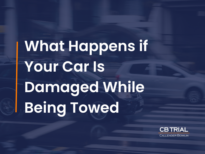 What Happens if Your Car Is Damaged While Being Towed